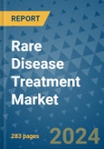 Rare Disease Treatment Market - Global Industry Analysis, Size, Share, Growth, Trends, and Forecast 2031 - By Product, Technology, Grade, Application, End-user, Region: (North America, Europe, Asia Pacific, Latin America and Middle East and Africa)- Product Image