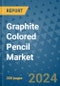 Graphite Colored Pencil Market - Global Industry Analysis, Size, Share, Growth, Trends, and Forecast 2031 - By Product, Technology, Grade, Application, End-user, Region: (North America, Europe, Asia Pacific, Latin America and Middle East and Africa) - Product Thumbnail Image