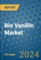 Bio Vanillin Market - Global Industry Analysis, Size, Share, Growth, Trends, and Forecast 2031 - By Product, Technology, Grade, Application, End-user, Region: (North America, Europe, Asia Pacific, Latin America and Middle East and Africa) - Product Image