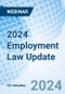 2024 Employment Law Update - Webinar (Recorded) - Product Image