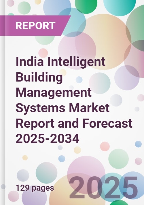 India Intelligent Building Management Systems Market Report and ...