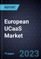 Analysis of the European UCaaS Market - Forecast to 2029 - Product Image