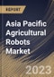 Asia Pacific Agricultural Robots Market Size, Share & Industry Trends Analysis Report By Type (Dairy Robots, Driverless Tractors, UAVs, and Material Management), By Application, By Offering, By Country and Growth Forecast, 2023 - 2030 - Product Thumbnail Image