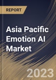 Asia Pacific Emotion AI Market Size, Share & Industry Trends Analysis Report By Component (Software, and Service), By Enterprise Size (Large Enterprises, Small & Medium-sized Enterprises), By Vertical, By Country and Growth Forecast, 2023 - 2030- Product Image