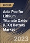 Asia Pacific Lithium Titanate Oxide (LTO) Battery Market Size, Share & Industry Trends Analysis Report By Capacity (Above 10,000 mAh, 3,001-10,000 mAh and Below 3,000 mAh), By Application, By Voltage, By Country and Growth Forecast, 2023 - 2030 - Product Image