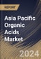 Asia Pacific Organic Acids Market Size, Share & Trends Analysis Report By Application (Food & Beverages, Feed, Pharmaceuticals, and Industrial), By Type, By Country and Growth Forecast, 2023 - 2030 - Product Thumbnail Image