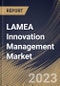 LAMEA Innovation Management Market Size, Share & Industry Trends Analysis Report By Component (Services (Professional Services, Managed Services), and Solution), By Function, By Tools, By Vertical, By Country and Growth Forecast, 2023 - 2030 - Product Thumbnail Image