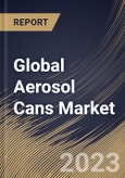 Global Aerosol Cans Market Size, Share & Industry Trends Analysis Report By Type, By Product Type (1-piece cans, and 3-piece cans), By Material (Aluminium, Steel, Plastic, and Others), By End-Use, By Regional Outlook and Forecast, 2023 - 2030- Product Image
