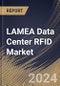 LAMEA Data Center RFID Market Size, Share & Trends Analysis Report By Component (Hardware (Reader, Tags, Printer, Antenna, Others), Software, and Services), By Tag Frequency (UHF, HF, and LHF), By Application, By Country and Growth Forecast, 2023 - 2030 - Product Thumbnail Image