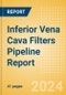 Inferior Vena Cava Filters (IVCF) Pipeline Report including Stages of Development, Segments, Region and Countries, Regulatory Path and Key Companies, 2024 Update - Product Thumbnail Image