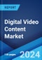 Digital Video Content Market Report by Business Model (Subscription, Advertising, Download-to-Own (DTO), and Others), Device (Laptop, Personal Computers (PC), Mobile, and Others), Type (Video-on-Demand (VOD), Online Video), and Region 2024-2032 - Product Image