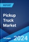 Pickup Truck Market Report by Fuel Type (Diesel, Petrol, Electric, and Other), Vehicle Type (Light-Duty, Heavy-Duty), Application (Individual Use, Commercial Use), and Region 2024-2032 - Product Image