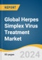 Global Herpes Simplex Virus Treatment Market Size, Share & Trends Analysis Report by Type (HSV-1, HSV-2), Drug (Acyclovir, Valacyclovir, Famciclovir), Vaccine (Simplirix, Others), Route of Administration, End-use, Region, and Segment Forecasts, 2024-2030 - Product Image