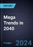 Mega Trends in 2040- Product Image