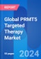Global PRMT5 Targeted Therapy Market & Clinical Trials Opportunity Outlook 2024 - Product Image