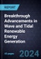 Breakthrough Advancements in Wave and Tidal Renewable Energy Generation - Product Image
