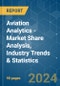 Aviation Analytics - Market Share Analysis, Industry Trends & Statistics, Growth Forecasts 2019 - 2029 - Product Thumbnail Image