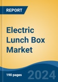 Electric Lunch Box Market - Global Industry Size, Share, Trends, Opportunity, & Forecast 2018-2028- Product Image