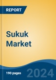 Sukuk Market - Global Industry Size, Share, Trends, Opportunity, & Forecast 2019-2029- Product Image