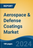 Aerospace & Defense Coatings Market - Global Industry Size, Share, Trends, Opportunity, & Forecast 2019-2029- Product Image