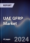 UAE GFRP Market Outlook to 2028- Product Image