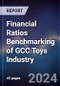 Financial Ratios Benchmarking of GCC Toys Industry - Product Thumbnail Image