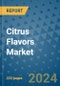 Citrus Flavors Market - Global Industry Analysis, Size, Share, Growth, Trends, and Forecast 2031 - By Product, Technology, Grade, Application, End-user, Region: (North America, Europe, Asia Pacific, Latin America and Middle East and Africa) - Product Image