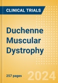 Duchenne Muscular Dystrophy - Global Clinical Trials Review, 2024- Product Image
