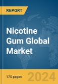Nicotine Gum Global Market Report 2024- Product Image