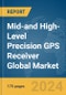 Mid-and High-Level Precision GPS Receiver Global Market Report 2024 - Product Thumbnail Image