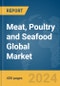 Meat, Poultry and Seafood Global Market Report 2024 - Product Thumbnail Image