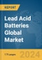 Lead Acid Batteries Global Market Report 2024 - Product Thumbnail Image