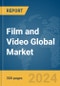 Film and Video Global Market Report 2024 - Product Image