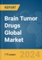 Brain Tumor Drugs Global Market Report 2024 - Product Thumbnail Image