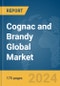 Cognac and Brandy Global Market Report 2024 - Product Thumbnail Image