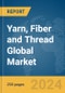 Yarn, Fiber and Thread Global Market Report 2024 - Product Thumbnail Image