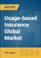 Usage-based Insurance Global Market Report 2024 - Product Thumbnail Image