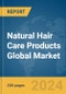 Natural Hair Care Products Global Market Report 2024 - Product Image