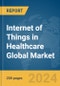 Internet of Things (IoT) in Healthcare Global Market Report 2024 - Product Thumbnail Image