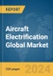 Aircraft Electrification Global Market Report 2024 - Product Thumbnail Image
