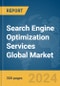 Search Engine Optimization Services Global Market Report 2024 - Product Thumbnail Image