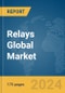 Relays Global Market Report 2024 - Product Image