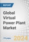 Global Virtual Power Plant Market by Technology (Demand Response, Supply Side, Mixed Asset), Vertical (Commercial, Industrial, Residential), Source (Renewable Energy, Storage, Cogeneration), Offering, & Region - Forecast to 2029 - Product Image