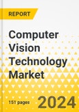 Computer Vision Technology Market for Agriculture: A Global and Regional Analysis, 2023-2033- Product Image