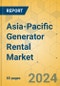 Asia-Pacific Generator Rental Market - Focused Insights 2024-2029 - Product Image