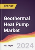 Geothermal Heat Pump Market Report: Trends, Forecast and Competitive Analysis to 2030- Product Image