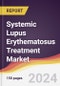 Systemic Lupus Erythematosus Treatment Market Report: Trends, Forecast and Competitive Analysis to 2030 - Product Thumbnail Image