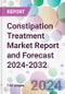 Constipation Treatment Market Report and Forecast 2024-2032 - Product Thumbnail Image