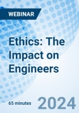 Ethics: The Impact on Engineers - Webinar (Recorded)- Product Image