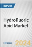 Hydrofluoric Acid Market By Grade, By Application: Global Opportunity Analysis and Industry Forecast, 2023-2032- Product Image